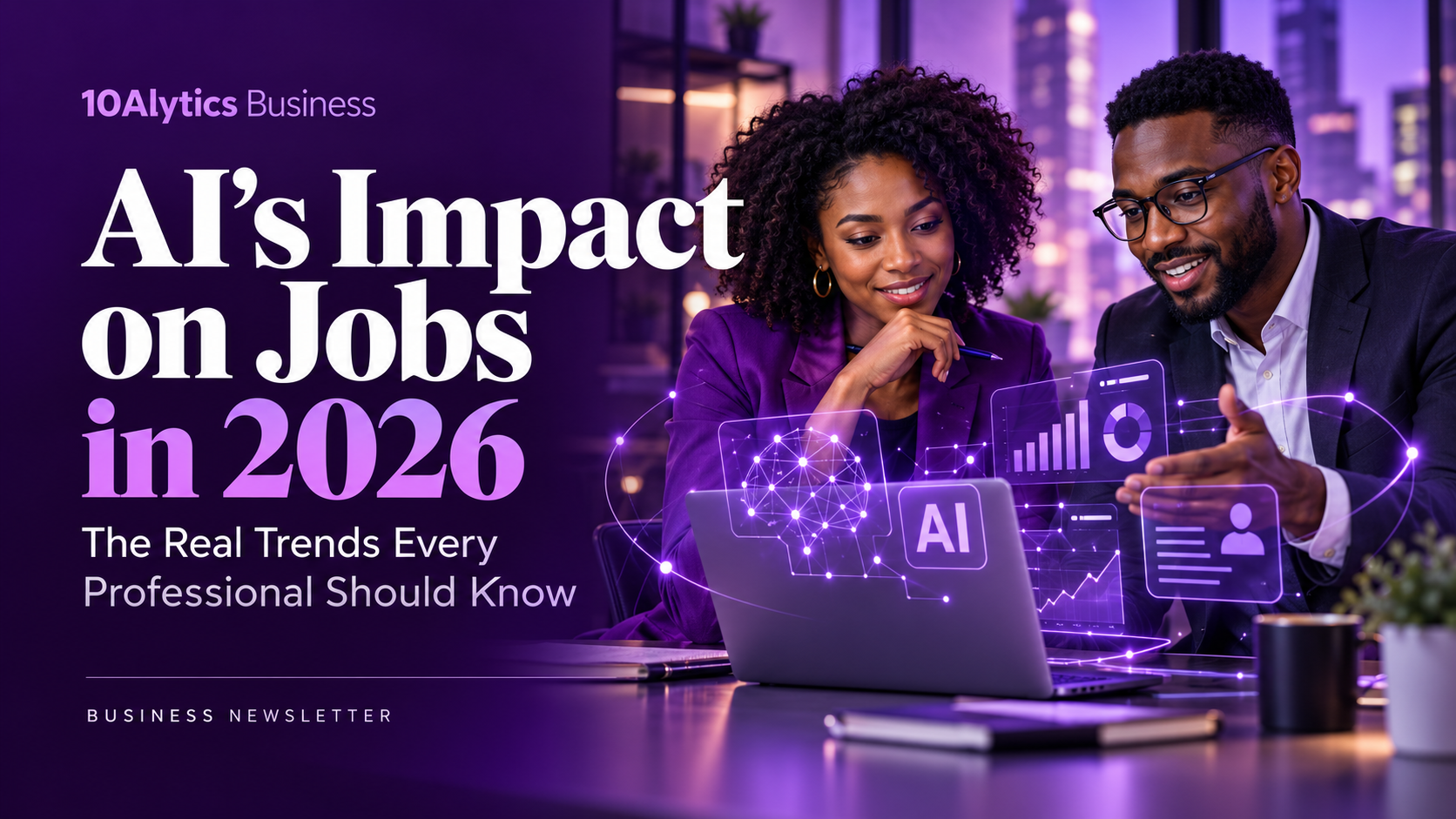 AIās Impact on Jobs in 2026: The Real Trends Every Professional Should Know